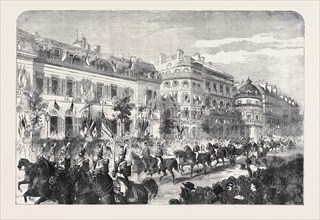 THE ROYAL AND IMPERIAL PROCESSION PASSING THE BOULEVARD DES ITALIENS, PARIS
