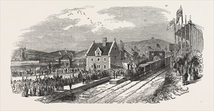 OPENING OF THE NORTH DEVON RAILWAY. ARRIVAL OF THE TRAIN AT BARNSTAPLE, UK, 1854