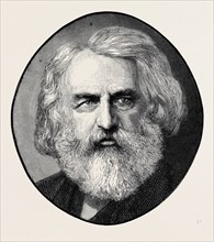 HENRY WADSWORTH LONGFELLOW, BORN FEBRUARY 27, 1807; DIED MARCH 24, 1882