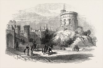 THE RETURN OF THE COURT TO WINDSOR CASTLE: WINDSOR CASTLE, THE ROUND TOWER, UK, 1846