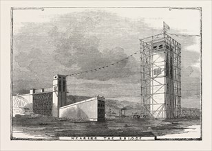 THE BRITANNIA BRIDGE: NEARING THE BRIDGE, 1849
