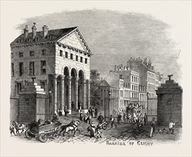BARRIER OF CLICHY, PARIS, 1859