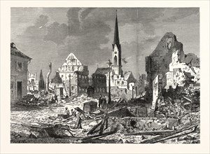 Franco-Prussian War: The devastation in the main street of Kehl, an open city by, French batteries