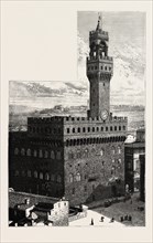 FLORENCE, ITALY, THE PALAZZO VECCHIO DELLA SIGNORIA, 1888 engraving