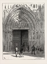 THE CIVIL WAR IN SPAIN: THE APOSTLES' GATE, VALENCIA, 1873 engraving