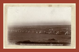 Camp of the 7th Cavalry, Pine Ridge Agency, S.D., Jan. 19, 1891, John C. H. Grabill was an american