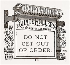 Do not get out of order, 19th century engraving, shade rollers