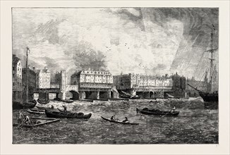 LONDON BRIDGE, 1756. From an Old View, taken shortly before the Demolition of the Houses. London,
