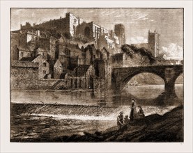 THE CASTLE AND CATHEDRAL, AND FRAMWELLGATE BRIDGE OVER THE WEAR, DURHAM, 1883