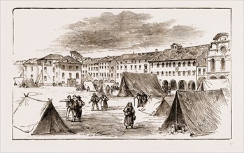 BELLUNO - THE PIAZZA CAMPITELLI : THE INHABITANTS TAKING REFUGE IN TENTS, Earthquake in Italy 1873