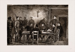 THE CIVIL WAR IN SPAIN, 1875: A CARLIST COURT-MARTIAL AT ANDOAIN (HEADQUARTERS OF THE GUIPUZCOA