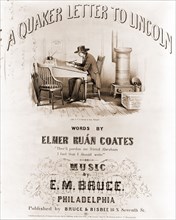 A Quaker letter to Lincoln, words by Elmer RuÃ¡n Coates, music by E.M. Bruce / Jas. Queen, delz.
