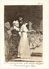 Francisco de Goya (Spanish, 1746-1828). El si pronuncian y la mano alargan Al primero que llega.