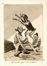 Francisco de Goya (Spanish, 1746-1828). Aguarda que te unten. (Wait till you've been anointed.),
