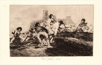 Francisco de Goya (Spanish, 1746-1828). They Can Still Be of Use (Aun PodrÃ¡n Servir), 1810-1815,