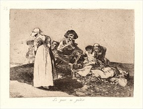 Francisco de Goya (Spanish, 1746-1828). The Worst Is to Beg (Lo Peor Es Pedir), 1810-1815, printed