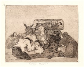 Francisco de Goya (Spanish, 1746-1828). Strange Devotion! (ExtraÃ±a Devocion!), 1810-1815, printed