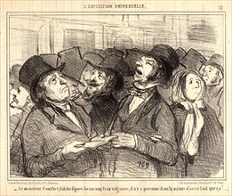 Honoré Daumier (French, 1808 - 1879). Ce monsieur Courbet, fait des figures beaucoup trop vulgaires