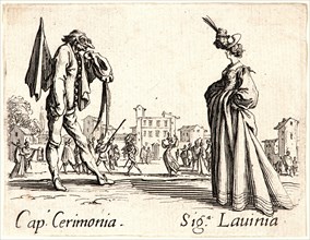 Jacques Callot (French, 1592 - 1635). Cap. Cerimonia and Sig. Lavinia, 1622 and later. From Balli