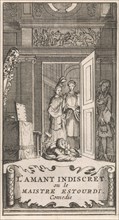 Title page for "L'Amant Indiscret, ou le Maistre Estourdi", in: P. Quinault, Le theater, Part II,