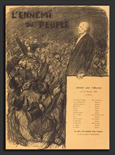 Théophile Alexandre Steinlen (Swiss, 1859 - 1923), L'Ennemi du peuple, 1899, lithograph in black on