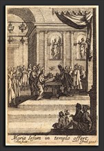 Jacques Callot (French, 1592 - 1635), The Virgin Presents Jesus at the Temple, in or after 1630,