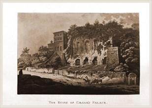 A Select Collection of Views and Ruins in Rome and its vicinity, Ruins of Caesar's Palace