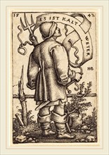 Sebald Beham (German, 1500-1550), The Weather Peasant: "Es ist Kalt Weter", 1542, engraving on laid