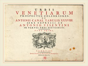 Antonio Visentini (author), Italian (1688-1782), Urbis Venetiarum Prospectus Celebriores, Ex