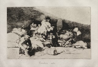 The Horrors of War:  These Too. Francisco de Goya (Spanish, 1746-1828). Etching