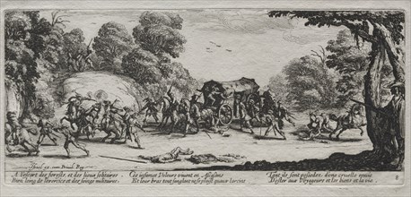 The Miseries of War:  Highway Robbery, 1633. Jacques Callot (French, 1592-1635). Etching