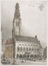 Picturesque Architecture in Paris, Ghent, Antwerp, Rouen:  L'Hôtel de Ville, Arras, France, 1839.