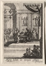 The Life of the Virgin:  The Presentation of Christ in the Temple. Jacques Callot (French,