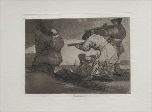 Disasters of War: Barbarians!, 1810-1820. Francisco de Goya (Spanish, 1746-1828). Etching,
