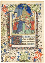 Leaf from a Book of Hours: Christ Carrying the Cross (Sext, Hours of the Cross), c. 1410-1420.