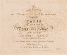 A Selection of Twenty of the Most Picturesque Views in Paris, And its Environs: Title Page, 1803.