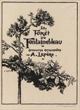 Fontainebleau Forest: Frontispiece (La Forêt de Fontainebleau: Frontispice), 1908. Auguste Louis