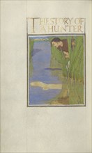 A Hunter Standing in Reeds and Seeing a Reflection of a White Bird in the Water; Florence Kingsford Cockerell English, 1871