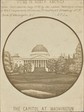 The Capitol at Washington; Langenheim Brothers, Frederick and William Langenheim, American, born Germany, 1841,1842 - 1874