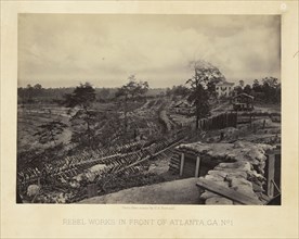 Rebel Works in Front of Atlanta, Georgia, No. 1; George N. Barnard, American, 1819 - 1902, Atlanta, Georgia, United States