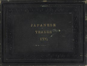 Japanese Trades, Etc., cover title, Occupational scenes of 19th century Japan; Shinichi Suzuki, Japanese, 1835 - 1919, Japan
