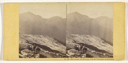 Mts. Adams and Madison, from Mt. Washington Carriage Road; John P. Soule, American, 1827 - 1904, about 1861; Albumen silver