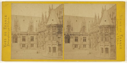 Rouen. La palais de Justice; Jules Valecke, French, active Paris, France and Belgium 1860s - 1870s, 1865 - 1875; Albumen silver