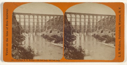 Portage R.R. Bridge - 234 feet high, 800 feet long; L. E. Walker, American, 1826 - 1916, active Warsaw, New York, about 1870