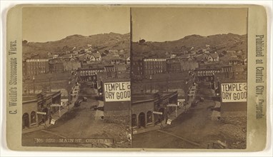 Main St., Central. Central City, Colorado; Charles Weitfle, American, 1836 - after 1884, about 1878; Albumen silver print