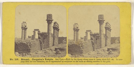 Erment. Cleopatra's Temple. 2nd View; about 1860; Albumen silver print