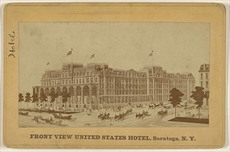 Front View United States Hotel, Saratoga, N.Y; American; about June 20, 1874; Albumen silver print