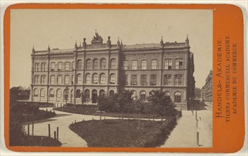 Handels-Akademie.,Vienna Commercial Academy; Oscar Kramer, Austrian, 1835 - 1892, 1865 - 1875; Albumen silver print