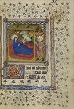 The Nativity; or Le Mans, France; about 1400 - 1410; Tempera colors, gold leaf, gold paint, and ink on parchment