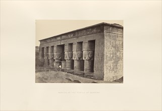 Portico of the Temple of Dendera; Francis Frith, English, 1822 - 1898, Dendera, Egypt; 1857; Albumen silver print